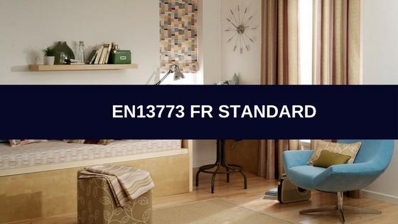 Understanding Flame Retardant Standard European EN 13773